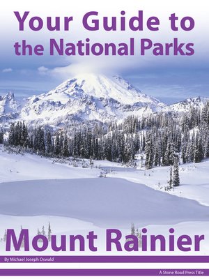 cover image of Your Guide to Mount Rainier National Park